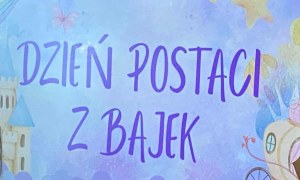 Światowy Dzień Postaci z Bajek - Zdjęcie 1